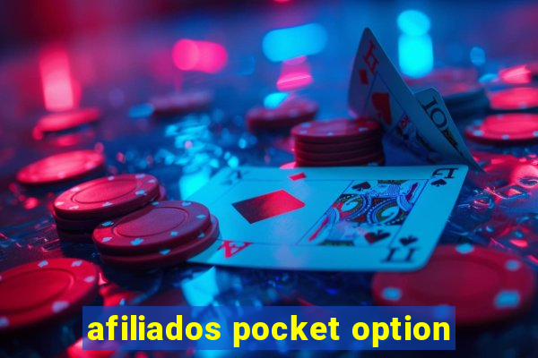 afiliados pocket option